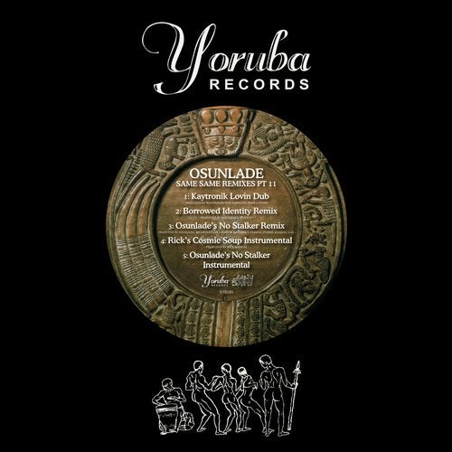 Osunlade – Same Same Remixes, Pt. 2 [YSD101D]